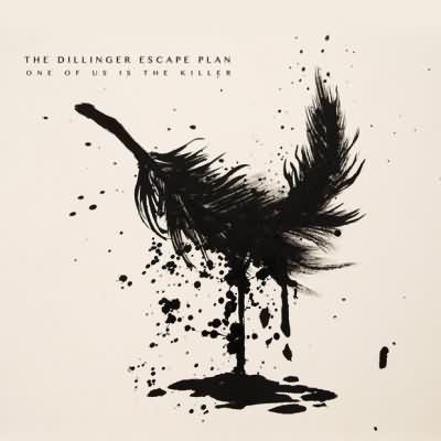 The Dillinger Escape Plan: "One Of Us Is The Killer" – 2013